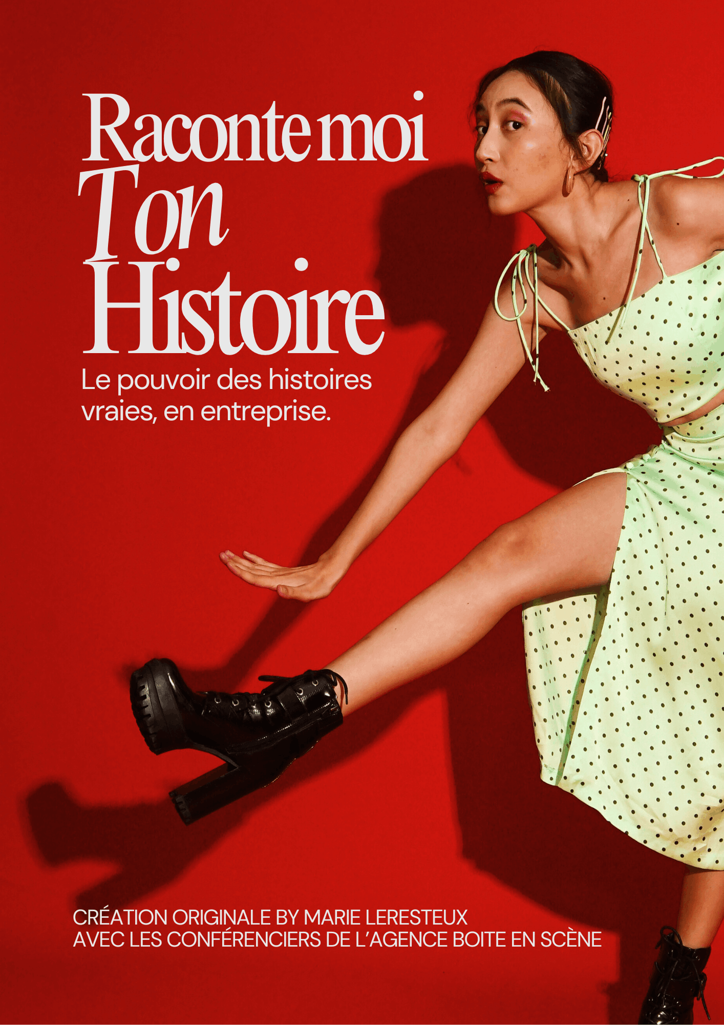 Affiche de la création immersive Raconte-moi ton histoire, une création originale de Marie Leresteux sur le pouvoir du storytelling pour les entreprises, CSE et universités.